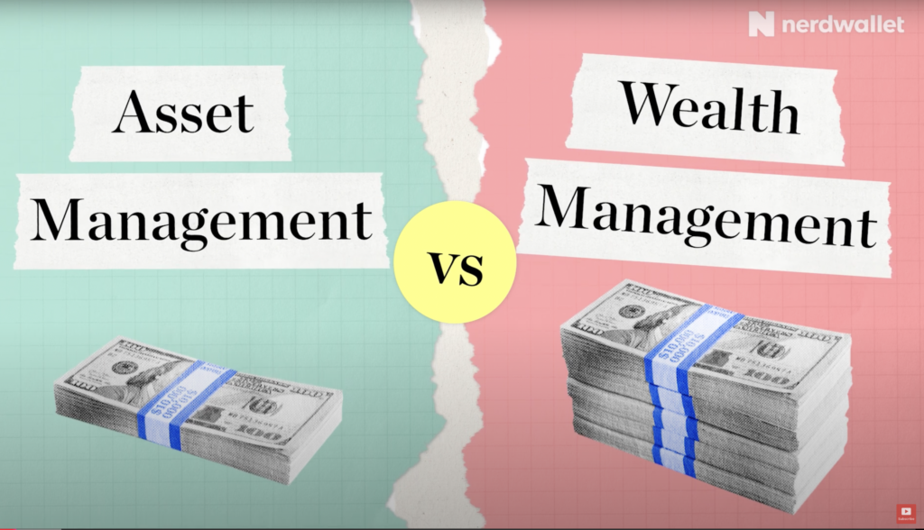 screen shot from a Nerdwallet youtube video about asset management and wealth management